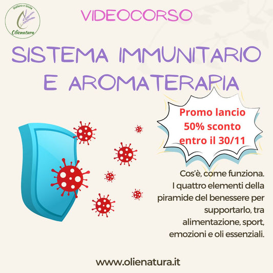 Corso di Aromaterapia: Sistema Immunitario e Aromaterapia