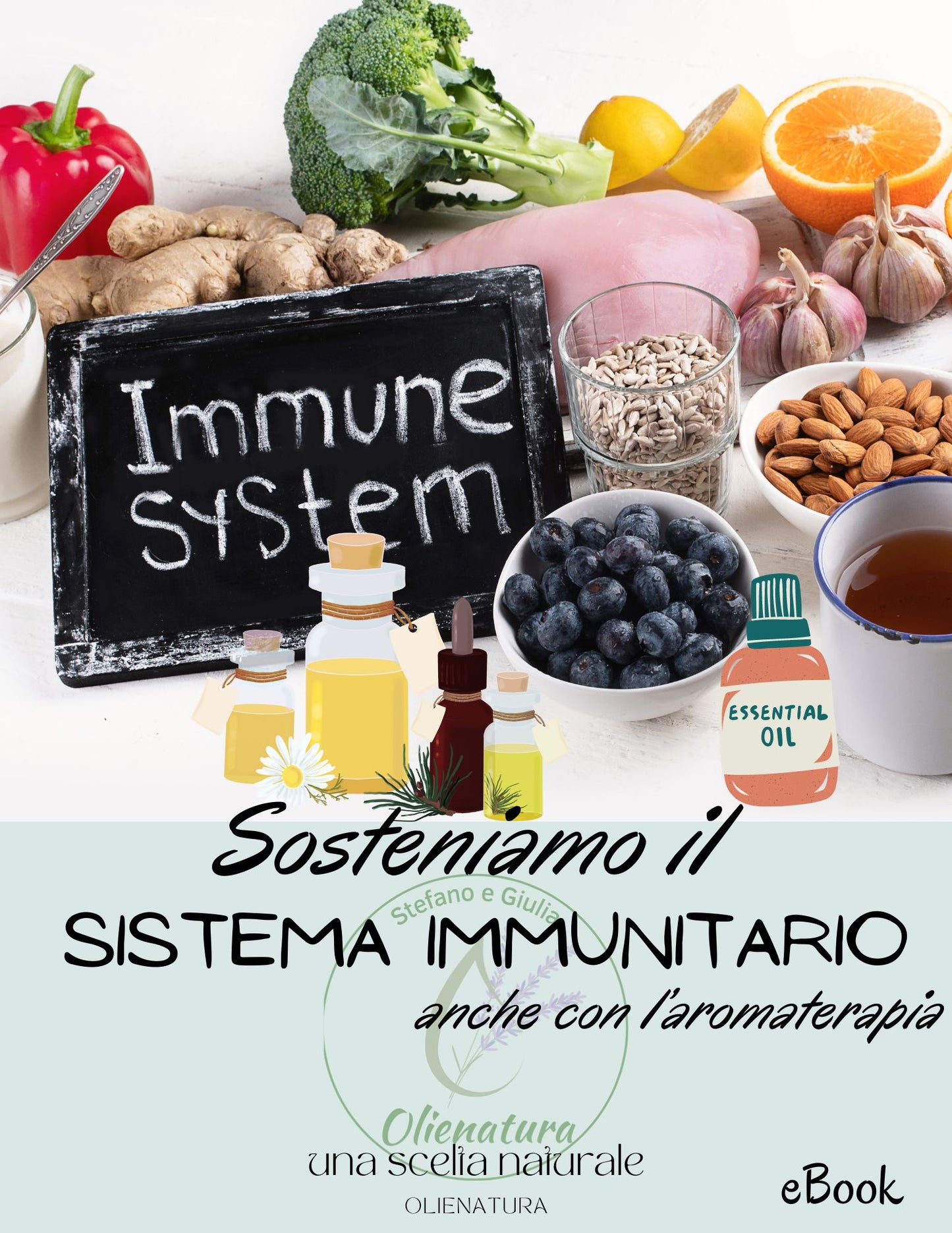 Ebook - Sosteniamo il Sistema immunitario anche con l'Aromaterapia